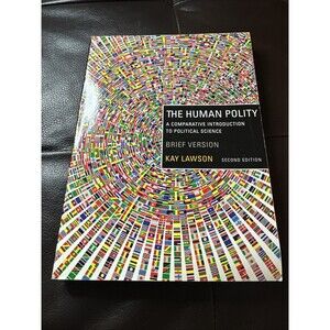 The Human Polity: An Introduction to Political ScienceBook by Kay Lawson 2nd Ed